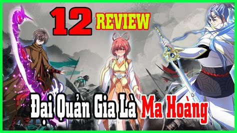 Chuyển Sinh Đại Quản Gia Là Ma Hoàng Tập 12 Triệu Gia Review