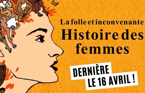 La Folle et inconvenante histoire des femmes les dernières