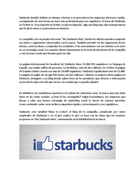 Caso de Éxito Starbucks Starbucks decidió dedicar un tiempo a formar