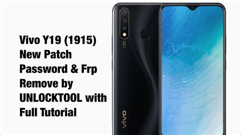 Vivo Y New Patch Password Frp Remove By Unlocktool With Full