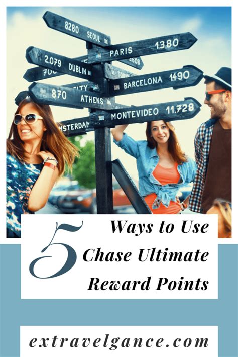 Ways To Use Chase Ultimate Reward Points Extravelgance