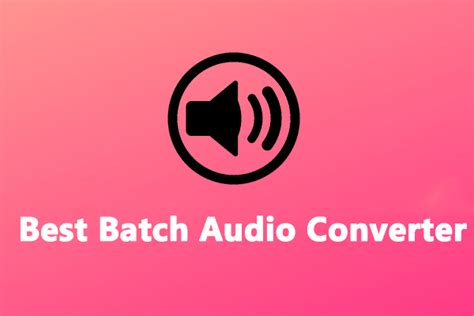 The Best Batch Audio Converters You Can Try In 2022