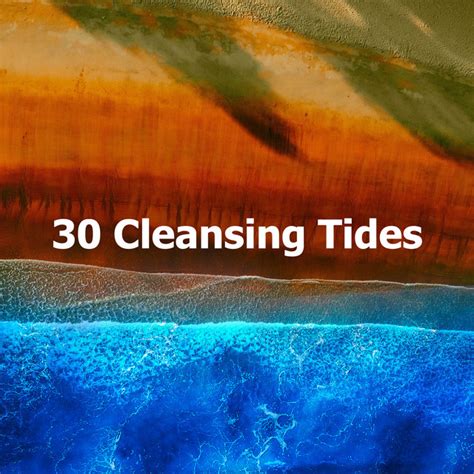 30 Cleansing Tides Album By Water Sounds Music Zone Spotify