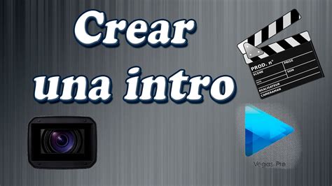 C Mo Crear Una Intro Para Tus Videos Tutorial Sony Vegas Pro Youtube