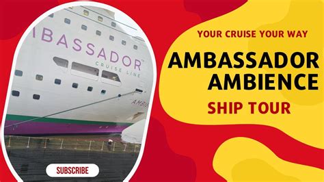 Ambassador Ambience Ship Tour Youtube