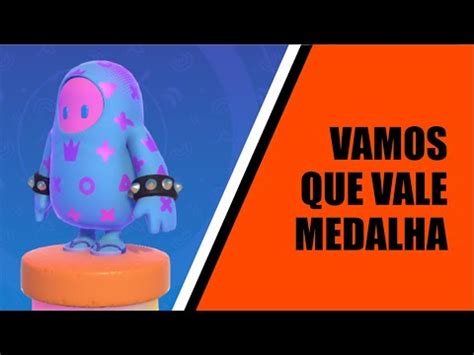 Vamos Que Vale Medalha Fall Guys YouTube