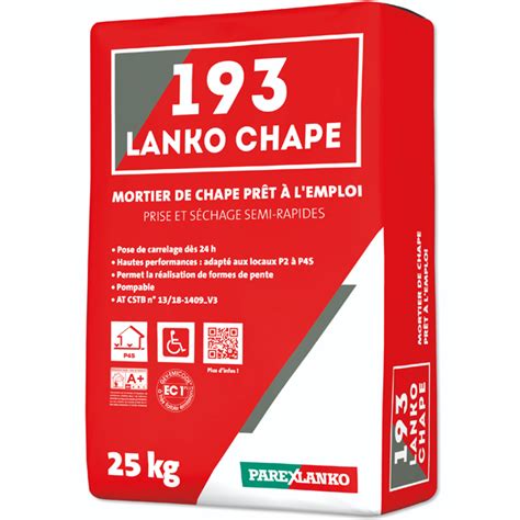 Mortier De Chape Lanko Chape Parexlanko Prise Et S Chage Semi