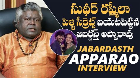 Jabardasth Apparao About Sudheer Rashmi Relation Sudigali Sudheer And