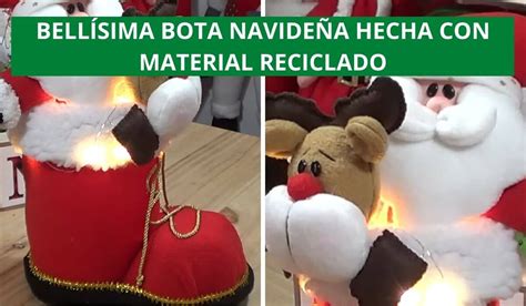 Cómo hacer una bota navideña para decorar tu casa con reciclaje