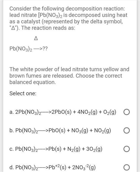 Solved Consider The Following Decomposition Reaction Lead