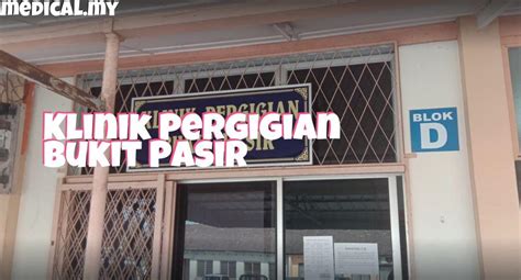 Klinik Pergigian Bukit Pasir