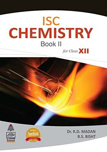 ISC Chemistry Book II For Class XII By R D Madan Goodreads