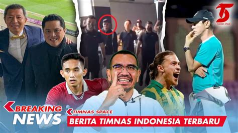 Kekuatan Timnas Komplit Pemain Eropa Gabung Tc Jelang Fifa Matchday