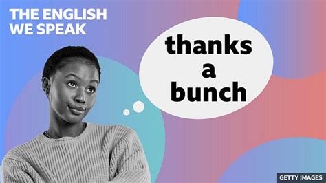 Bbc Learning English The English We Speak