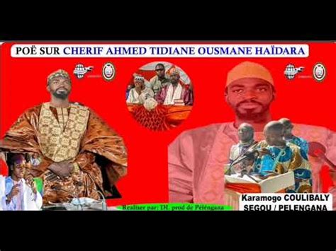 Po Me Sur Ch Rif Ahmed Tidiane Ha Dara Par Karamogo Coulibaly S Gou