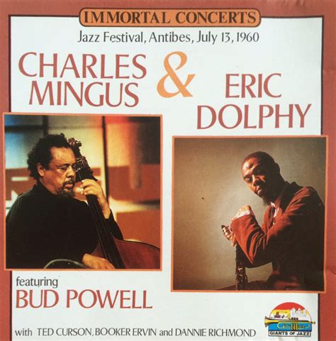 Charles Mingus Eric Dolphy Featuring Bud Powell Jazz Festival