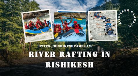 River Rafting In Rishikesh Ultimate Adrenaline Rush