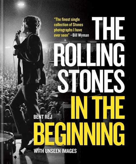 The Rolling Stones In The Beginning Bent Rej 9781784727000 Boeken