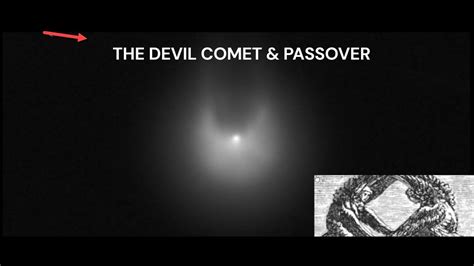 Comet 12P Pons Brook The Devil Comet And Passover Comet12P