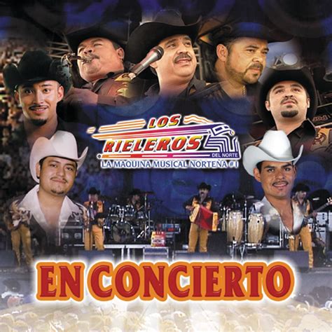 ‎Los Rieleros del Norte: En Concierto - Album by Los Rieleros del Norte - Apple Music