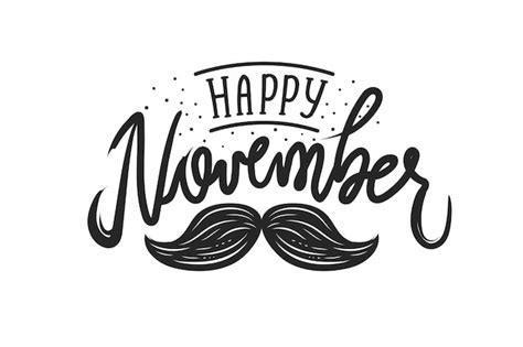 Happy movember надписи на белом фоне | Бесплатно векторы