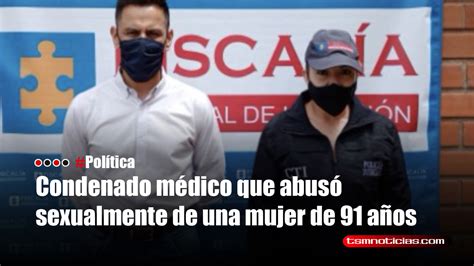 Condenado médico que abusó sexualmente de una mujer de 91 años