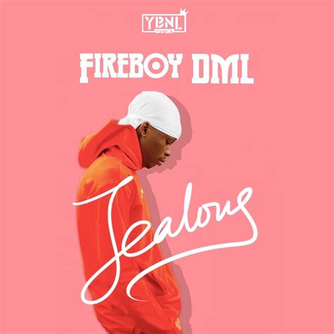 Fireboy DML – Jealous Lyrics | Genius Lyrics