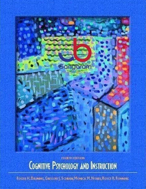 Cognitive Psychology And Instruction Th Fourth Edition