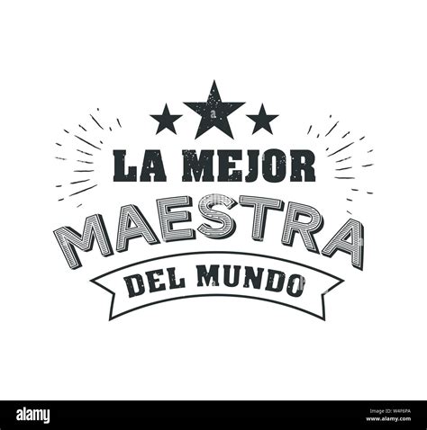 Mundo mejor maestro frase en español tipografía vectorial Imagen Vector