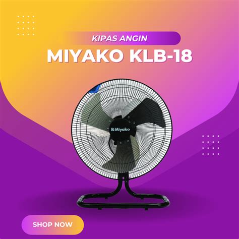 Jual KLB 18 KIPAS ANGIN BESI TORNADO DESK FAN 18 INCH KLB 18 Shopee