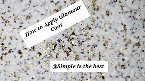 How To Apply Glamour Coat On The Wall Beginners Friendly Diy