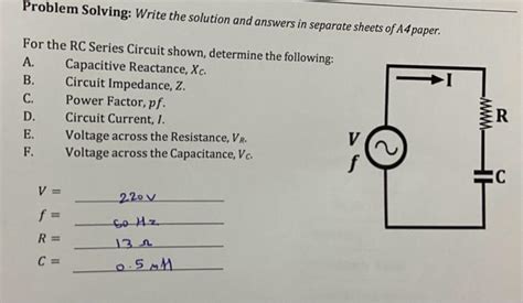 Solved For The Rc Series Circuit Shown Determine The