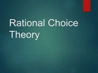 Rational Choice Theory PPT