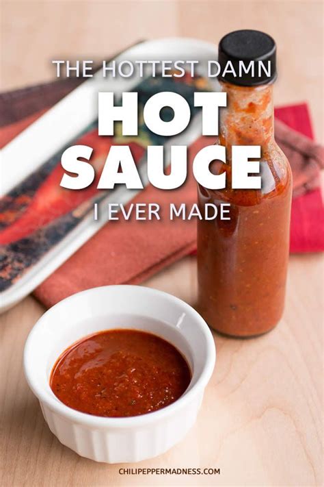 Superhot Hot Sauce Recipe The Hottest Hot Sauce I Ever Made Artofit