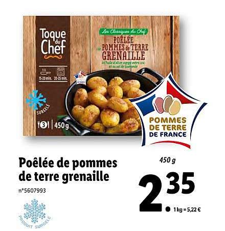 Promo Po L E De Pommes De Terre Grenaille Toque Du Chef Chez Lidl