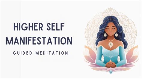 Higher Self Manifestation Guided Meditation Youtube