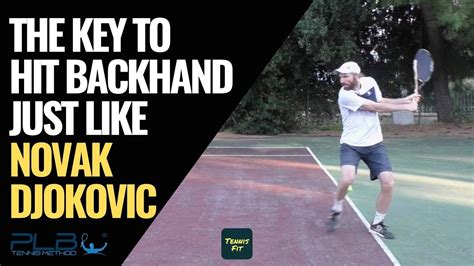 How To Hit Two Handed Backhand Like Novak Djokovic I Jm Tennis Online