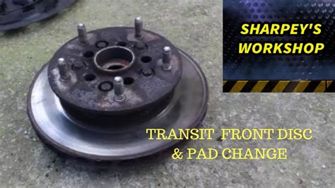 FORD TRANSIT FRONT DISC ROTOR AND PAD CHANGE RWD MODEL YouTube