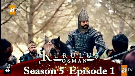 Kurlus Osman Season 5 Episode 1 Trailer In Urdu Subtitles Kurlus