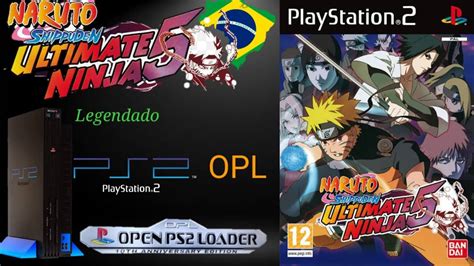 Naruto Shippuden Ultimate Ninja 5 Pt Br Iso Ps2 Opl 2022 Youtube