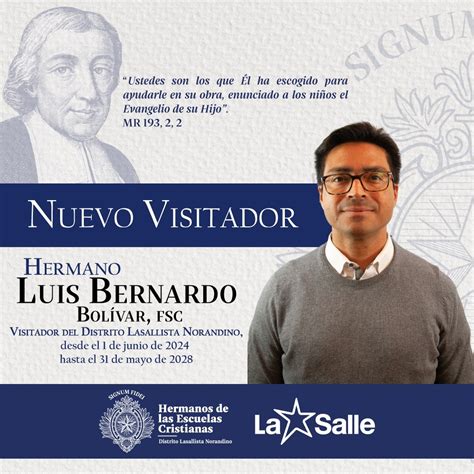 Nuevo Visitador Del Distrito Lasallista Norandino