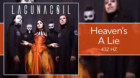 Lacuna Coil Heaven S A Lie 432 Hz YouTube