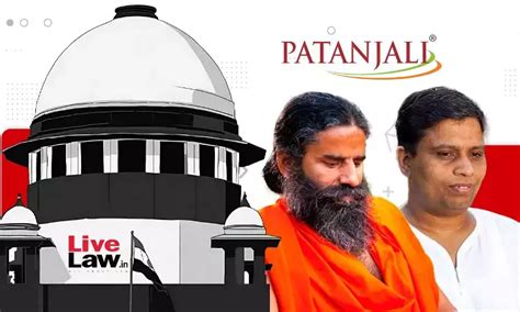 Supreme Court Declines Patanjali Ayurved S Apology In Contempt Case