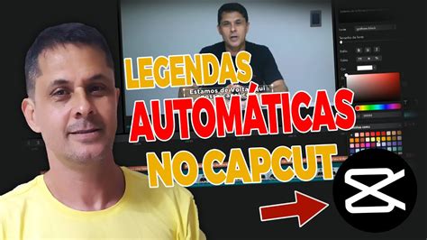 Como Gerar Legendas Autom Ticas No Seu V Deo Pelo Capcut Youtube