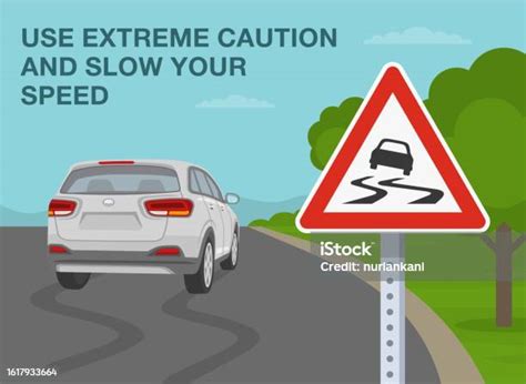 Safe Car Driving Rules And Tips Use Extreme Caution And Slow Your Speed On Slippery Road Closeup