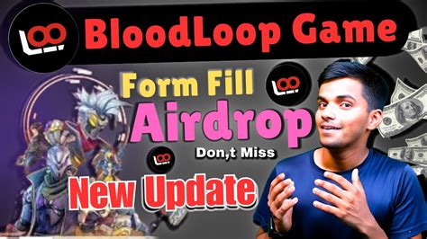 Bloodloop Airdrop New Update Bloodloop Airdrop Update Bloodloop