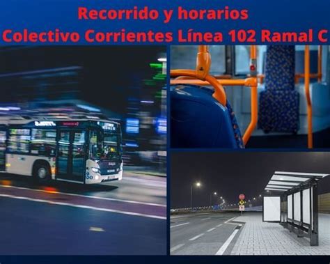 Colectivos Corrientes Recorrido Y Horarios Actual