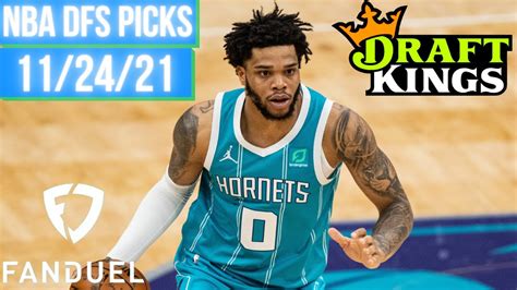 Draftkings And Fanduel Nba Dfs Picks Wednesday 112421 Youtube