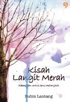 Kisah Langit Merah By Bubin Lantang Goodreads