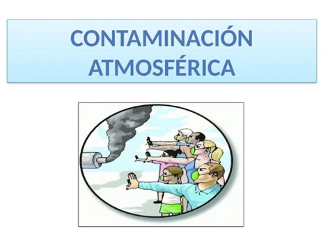 Pptx ContaminaciÓn Del Aire Dokumen Tips